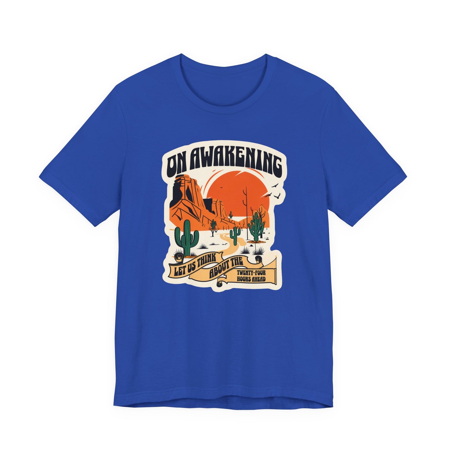 On Awakening Recovery T-Shirt | AA Daily Reminder