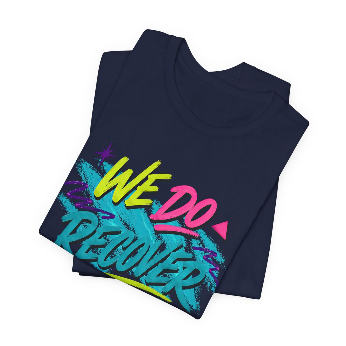 90s We Do Recover unisex recovery tee mockup