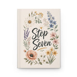 Step Seven Floral Hardcover Journal — Recovery Step Work Notebook