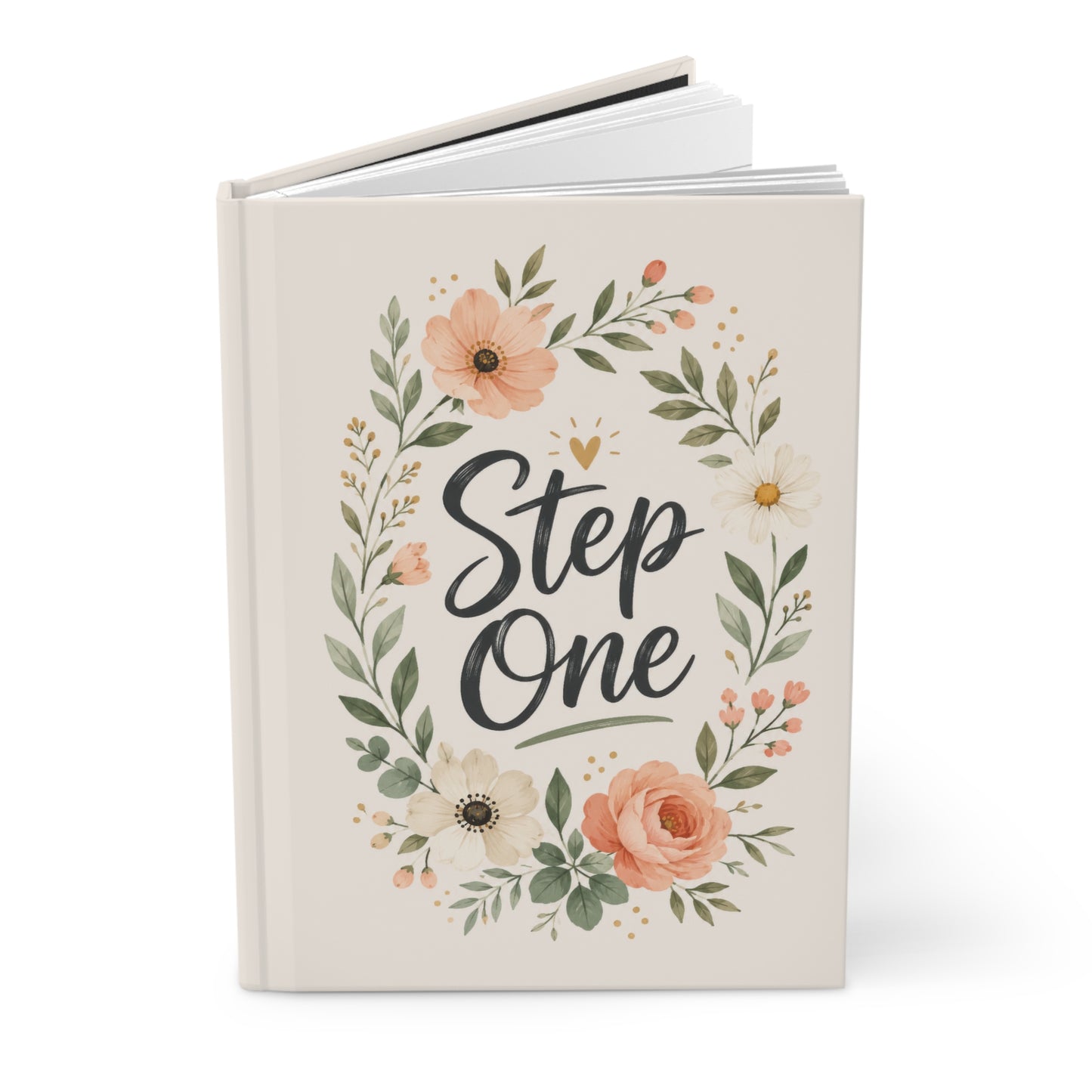 Step One Floral Hardcover Journal — Recovery Step Work Notebook