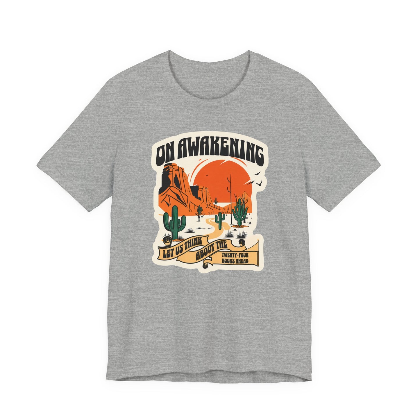 On Awakening Recovery T-Shirt | AA Daily Reminder