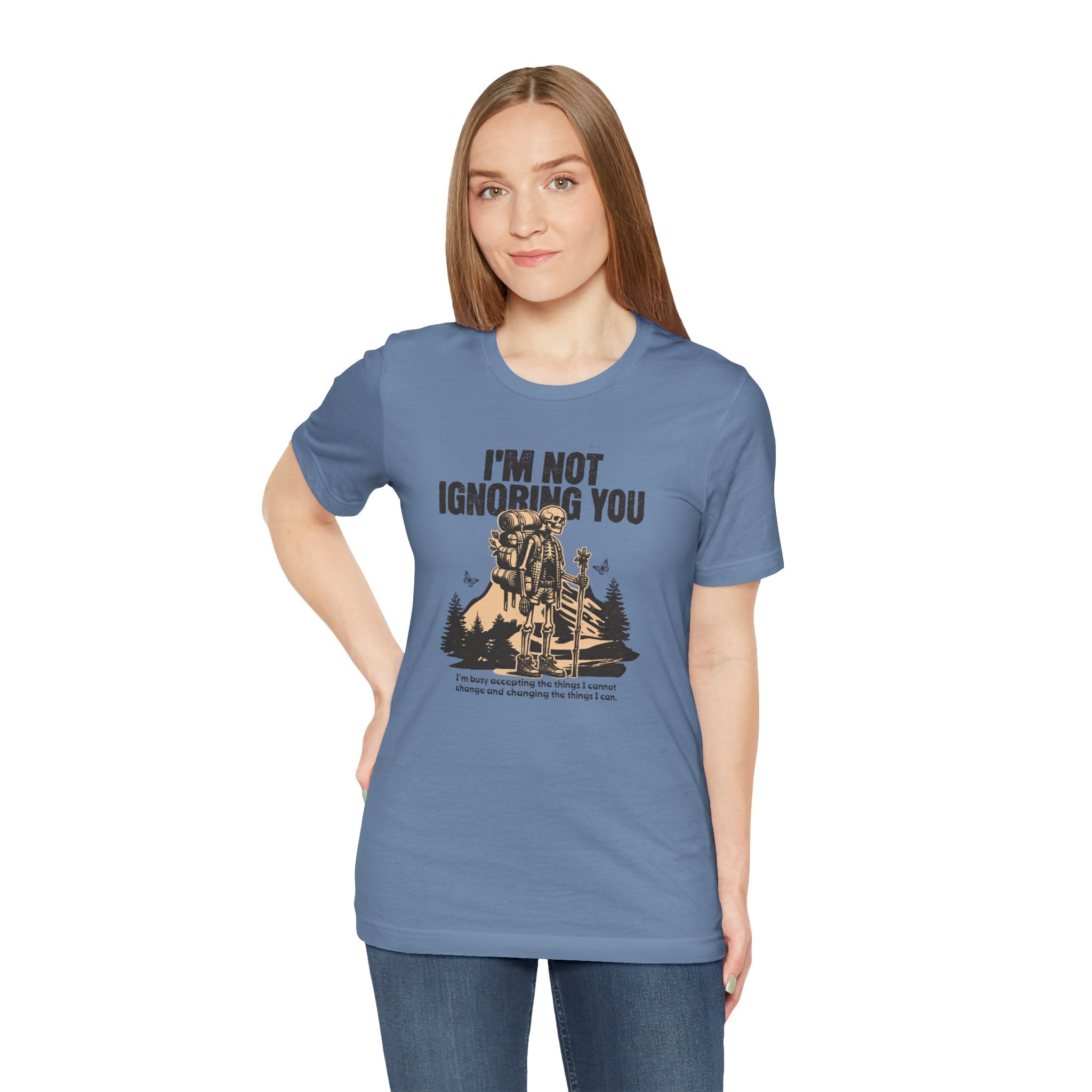 I'm Not Ignoring You unisex recovery T-shirt mockup