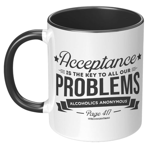 Acceptance is the Key Mug