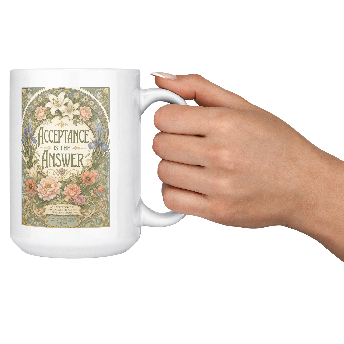 Acceptance_Is_the_Answer_Recovery_Coffee_15ozWhiteMugLifestyleRHCheers_Mockup.png_15824826