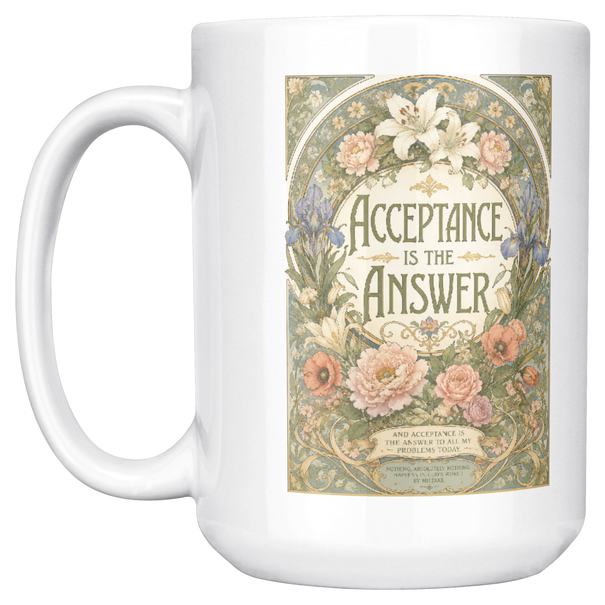 Acceptance_Is_the_Answer_Recovery_Coffee_15ozWhiteMugMainLH_Mockup.png_15824829