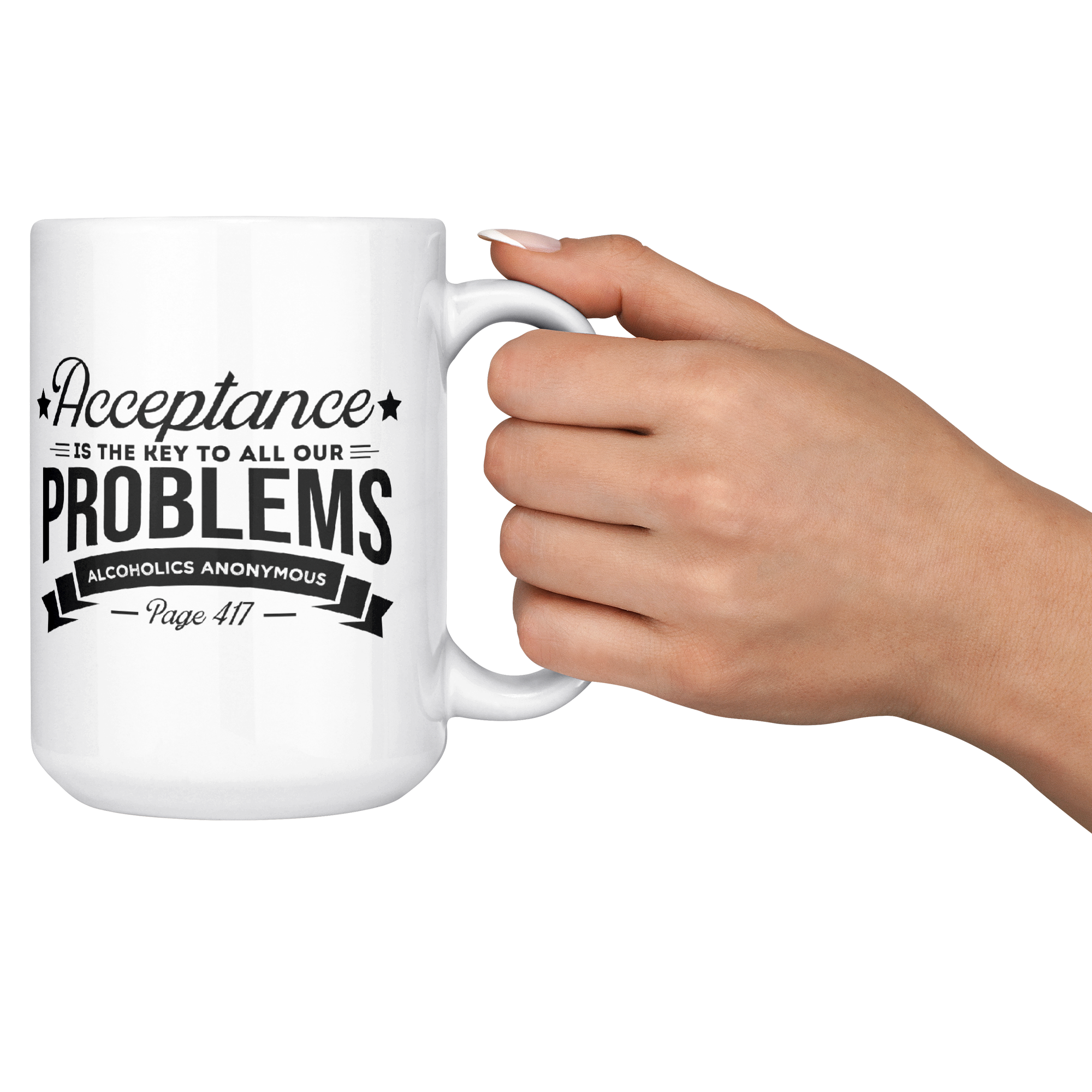Acceptance_Is_the_Key_Recovery_Coffee_Mu_15ozWhiteMugLifestyleRHCheers_Mockup.png_15810070