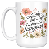 Another_Morning_Without_a_Hangover_Coffe_15ozWhiteMugMainLH_Mockup.png_15824785