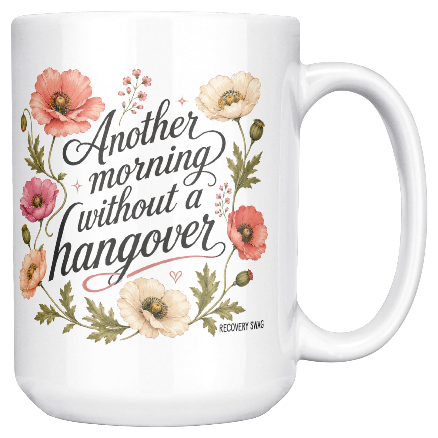 Another_Morning_Without_a_Hangover_Coffe_15ozWhiteMugMainRH_Mockup.png_15824786