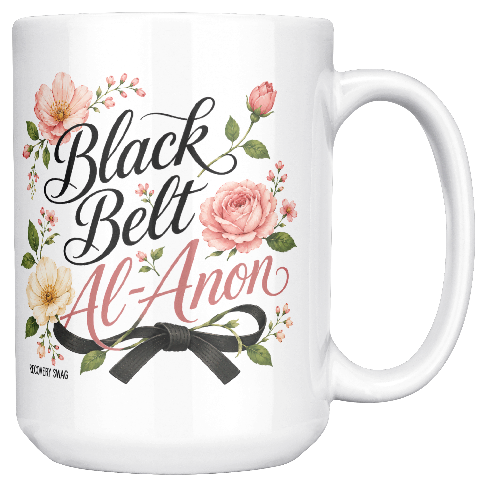 Black_Belt_Al-Anon_Recovery_Coffee_Mug__15ozWhiteMugMainRH_Mockup.png_15824898