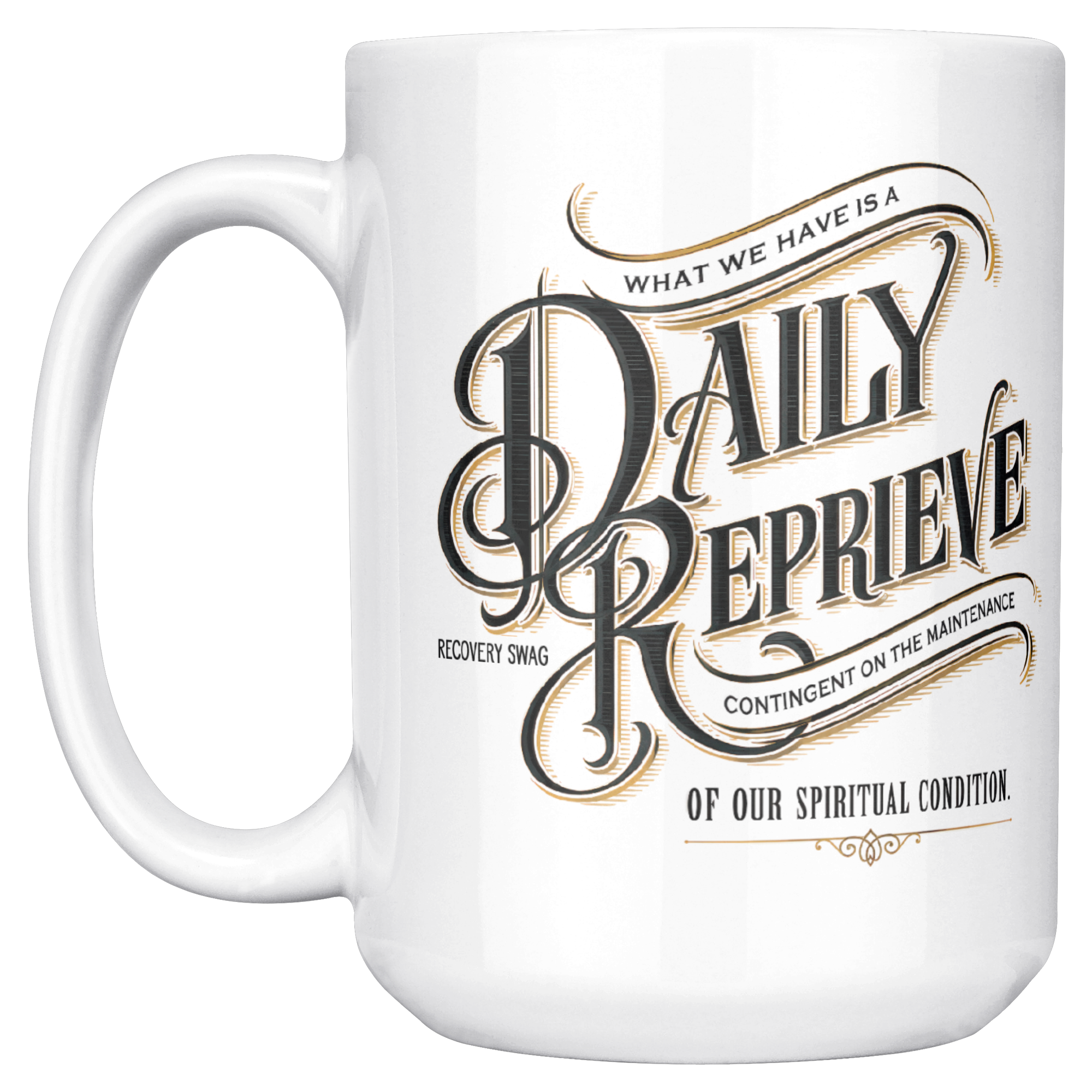 Daily_Reprieve_Recovery_Coffee_Mug__AA__15ozWhiteMugMainLH_Mockup.png_15824927
