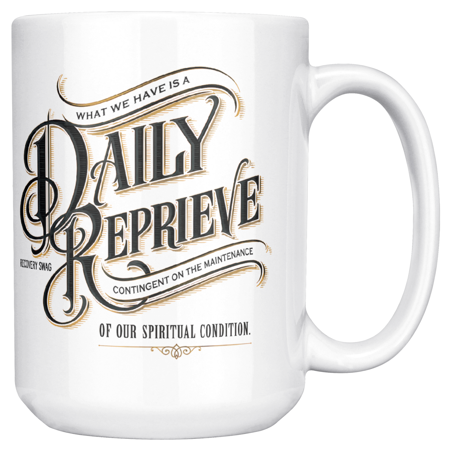 Daily_Reprieve_Recovery_Coffee_Mug__AA__15ozWhiteMugMainRH_Mockup.png_15824928
