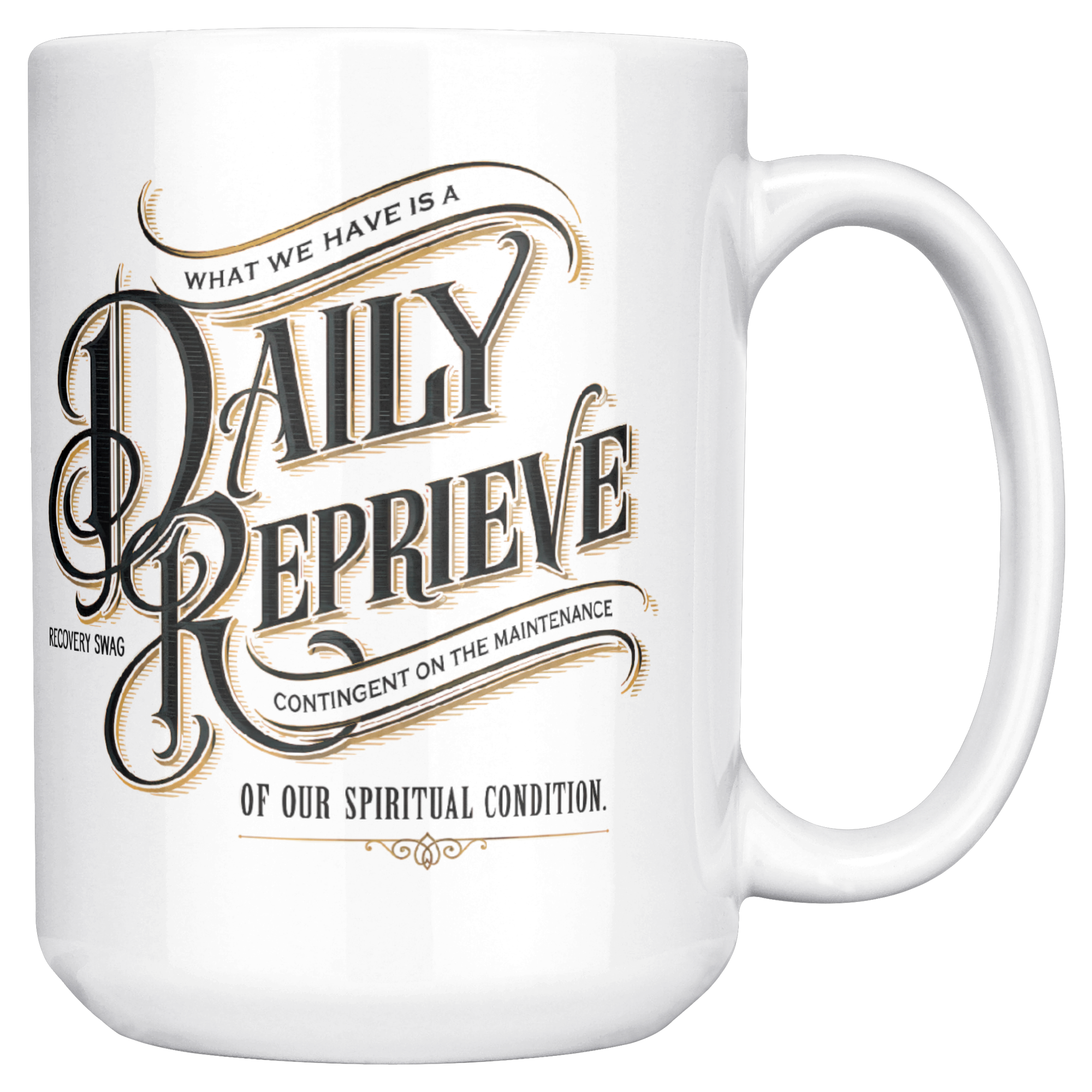Daily_Reprieve_Recovery_Coffee_Mug__AA__15ozWhiteMugMainRH_Mockup.png_15824928