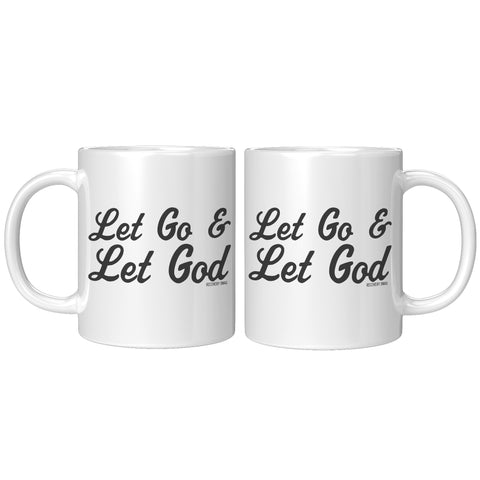 Let Go & Let God Recovery Mug