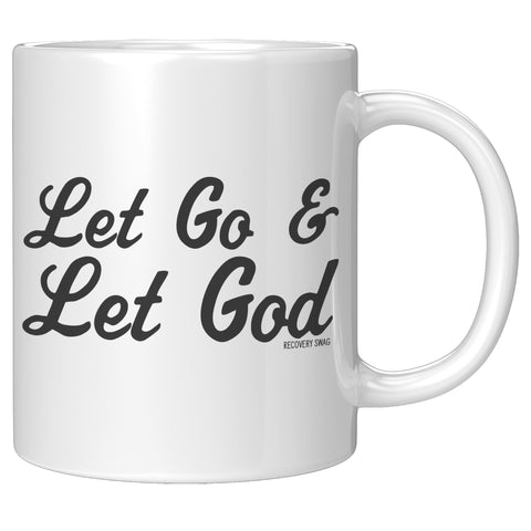 Let Go & Let God Recovery Mug