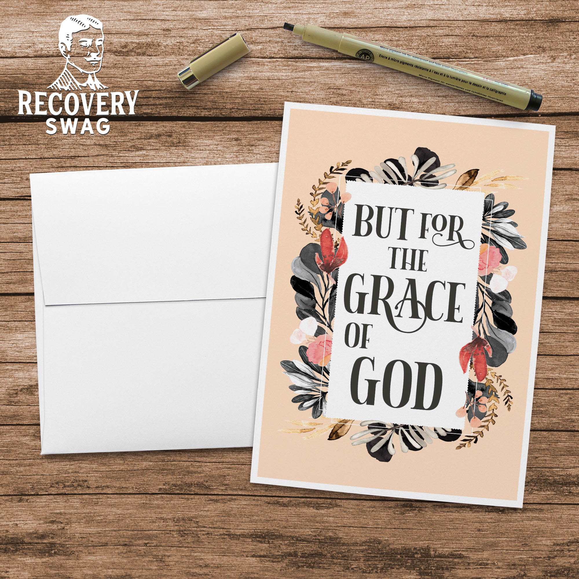 But for the Grace of God Blank Greeting Card - 12 Step Recovery Card