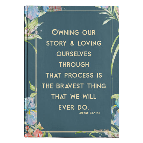 Owning Our Story Hardcover Journal