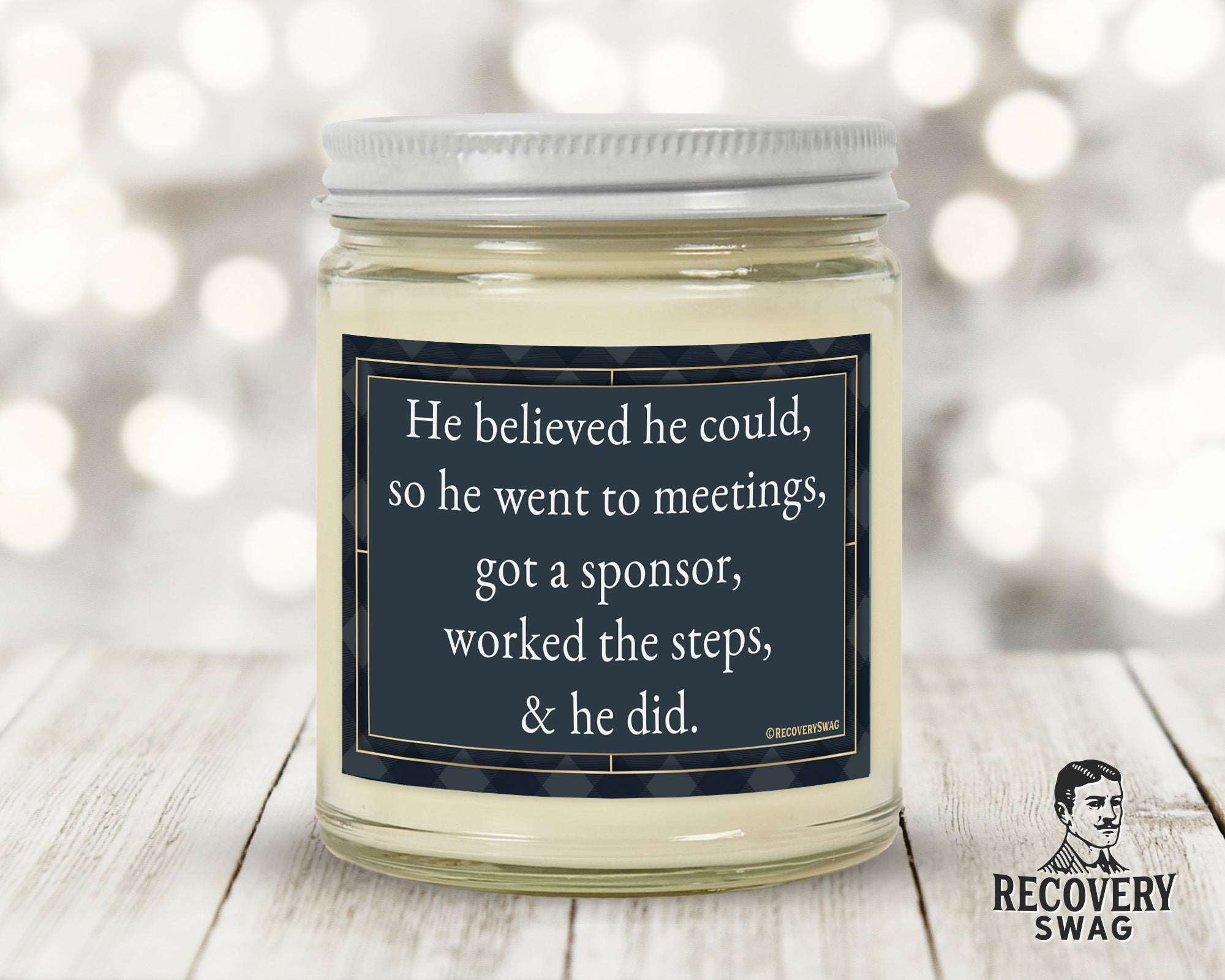 He Believed He Could So He Did - 7oz Candle