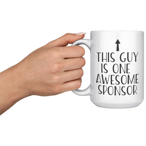 This Guy is One Awesome Sponsor Coffee Mug