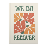 We Do Recover lined hardcover journal front cover mockup