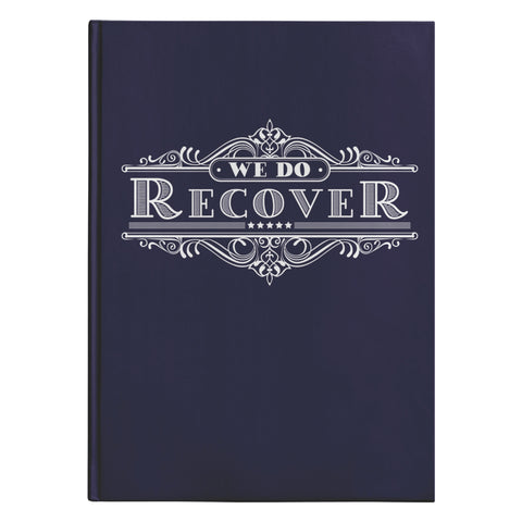We Do Recover Hardcover Journal