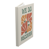 We Do Recover hardcover journal standing angled view