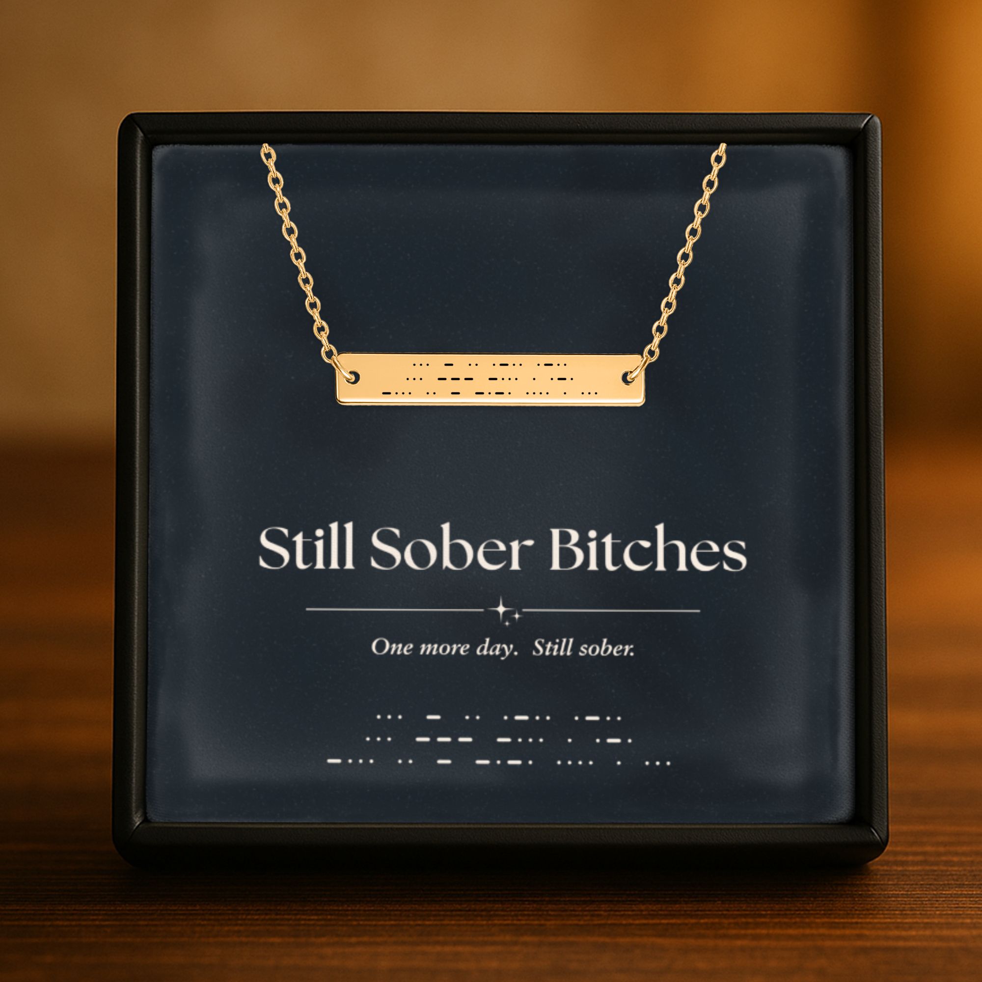 Still Sober Bitches Morse Code Bar Necklace – Personalized