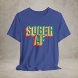 Sober AF recovery humor T-shirt featured design