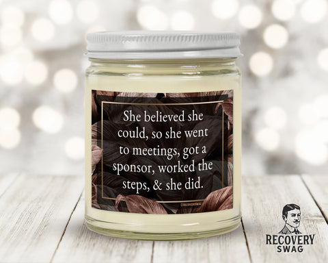 She Believed She Could So She Did - 7oz Candle