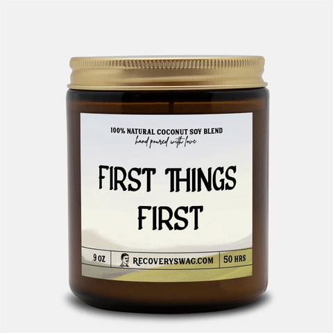 Slogan Series - First Things First Amber Jar Candle