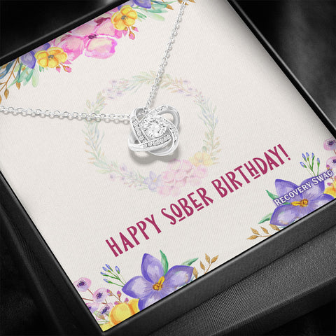 Happy Sober Birthday Recovery Knot Necklace