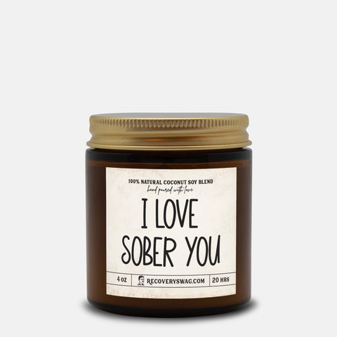 I Love Sober You Amber Jar Candle